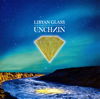 UNCHAIN[?BYAN GLASS