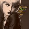 ?㈼???????Besame Mucho [WPbgdl] [2CD]
