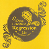 Duca[?veAlive Regression [2CD]