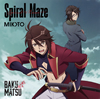 MIKOTO[?iral Maze