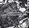 Merzbow[?rly Sessions 1979-1981 [6CD]