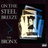 THE BRONX[? THE STEEL BREEZE[?????[?MEG-CD[?