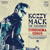 KOZZY MACK[?THE MACKSHOW[?[?ROSHIMA SONGS