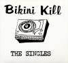 Bikini Kill[?E SINGLES [WPbgdl]