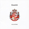 GONTITI[??we are here??-40 years have passed and we are here-