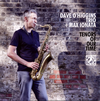DAVE O'HIGGINS TRIO[?MAX IONATA[?NORS OF OUR TIME [WPbgdl]