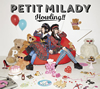 PETIT MILADY[?wling!! [fWpbNdl] [CD+DVD] []