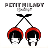 PETIT MILADY[?wling!! [WPbgdl]