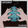 LASTGASP[?AYER