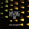 ??Q presents MUSIC FUTURE 3@??Q[???????c??.
