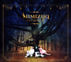 MIMIZUQ[??????QUARTET []