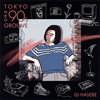 Manhattan Records(R) presents TOKYO NEO 90s GROOVE mixed by DJ HASEBE