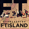 FTISLAND[?ERLASTING
