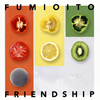 FUMIO ITO[?IENDSHIP [CD+DVD]