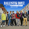 BALLISTIK BOYZ from EXILE TRIBE[?LLISTIK BOYZ [CD+DVD]