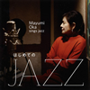 Q?????????????AZZ??Mayumi Oka sings Jazz??