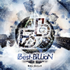 Blu-BiLLioN[?st-BiLLioN [CD+DVD] []