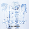 Blu-BiLLioN[?st-BiLLioN
