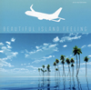 RYO NATOYAMA[?AUTIFUL ISLAND FEELING