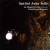 ??Q[???????c???????????????????????Spirited Away Suite