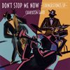 ??X??[?n't Stop Me Now??Cornerstones EP??