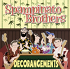 SPAMPINATO BROTHERS[?CORANGEMENTS