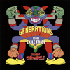 GENERATIONS from EXILE TRIBE[?ONEN CHRONICLE