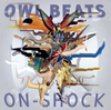 OWL BEATS[?-SHOCK