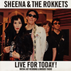 SHEENA[?THE ROKKETS[?VE FOR TODAY[? SHEENA LAST RECORDING[?UNISSUED TRACKS [WPbgdl]