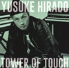 YUSUKE HIRADO[?WER OF TOUCH
