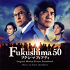 ??Fukushima 50[??????????c?????o??????????????????????QBC?
