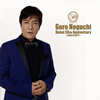???????Goro Noguchi Debut 50th Anniversary??since1971?? [Blu-ray+CD]