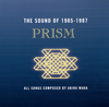 PRISM[?E SOUND OF 1985-1987 [WPbgdl]