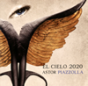 ASTOR PIAZZOLLA@EL CIELO 2020