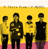 P-MODEL[?TRICK PLAN-????????????????c?????????