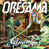 ORESAMA[?mmme[?