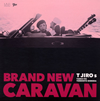 T JIROs[?AND NEW CARAVAN [WPbgdl]