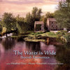 The Water is Wide-??????????-@伎??[?T[? ????????????P[?