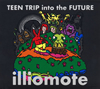 illiomote[?EN TRIP into the FUTURE [fWpbNdl]