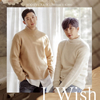 SOOHYUN[?HOON[?from U-KISS[?[ Wish [CD+DVD]