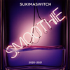 ??????????[?KIMASWITCH TOUR 2020-2021 Smoothie [2CD]