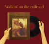 Wu-Xing[?lkin' on the railroad