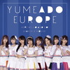 YUMEADO EUROPE[?re we go and go[?[?akin'[?Movin'[?Type-A[?