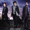 BREAKERZ[?TH YOU