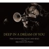 ????R?Deep In A Dream Of You