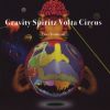 ???????Gravity Spiritz Volta Circus