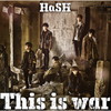 HaSH[?is is war