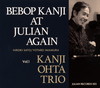 KANJI OHTA TRIO[?BOP KANJI AT JULIAN AGAIN VOL.1 [fWpbNdl]
