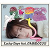 E????Lucky Days feat. OKAMOTO'S [Blu-ray+CD] []
