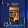 P?????????????? ???????????? Jazz is[?2nd set[?